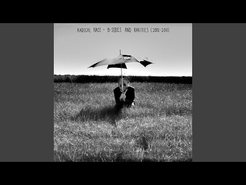 The Coldest Hands - Radical Face