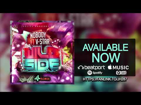 Nobody - The Wild Side FT.V-Star (4* Remix)