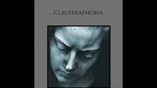 Claustraphobia - We Will Mourn Forever More