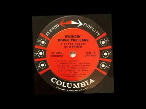 RICHARD MALTBY AND HIS ORCHESTRA - Columbia LP 'Swingin' Down The Lane' - CS 8083