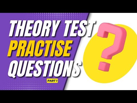 Driving Theory Test Practise Questions | Prepare for Your Theory Test | Part 1