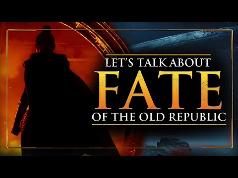 Let's Talk about Fate of the Old Republic...