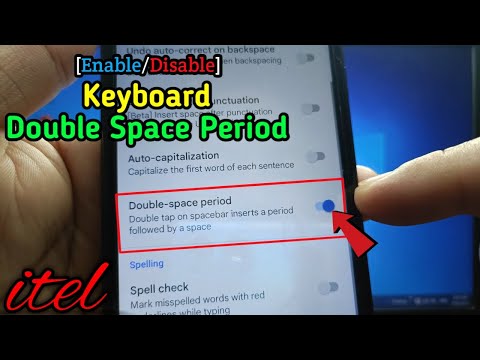 How to enable or disable keyboard double space period on itel S15