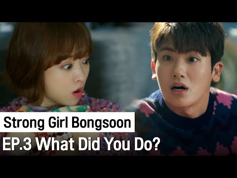 What's On Your Mind? | Strong Girl Bongsoon ep.3