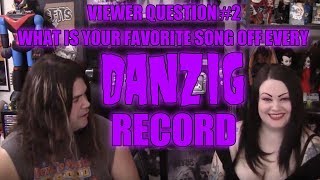 THE BEST DANZIG SONG ON EACH ALBUM ? - VIEWER QUESTION #2