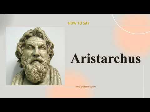 How to Say Aristarchus In British English