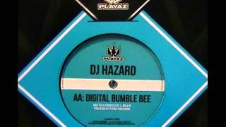 DJ Hazard Digital Bumble Bee (Full)