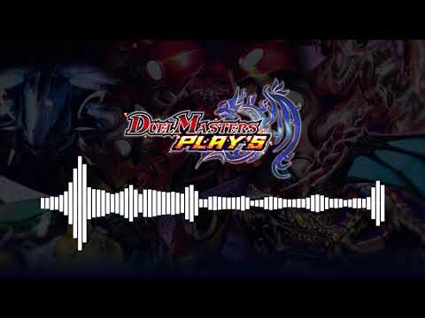 Battle Theme 1 - Duel Masters Play's (ãƒ‡ãƒ¥ã‚¨ãƒ«ãƒ»ãƒžã‚¹ã‚¿ãƒ¼ã‚º ãƒ—ãƒ¬ã‚¤ã‚¹ ...