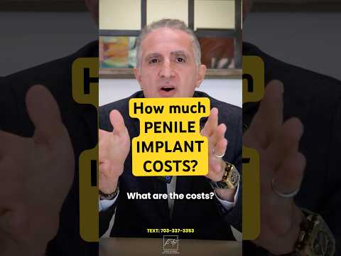 💰 HOW MUCH DOES A PENILE PROSTHESIS COST? 💰 #menshealth #costs #menshealth #penileprosthesis