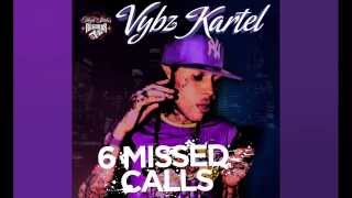 Vybz Kartel - 6 Missed Calls (Audio)