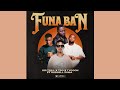 Sir Trill, TBO & Tycoon - Funa Ban (Official Audio) Ft. Russell Zuma