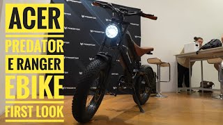 Acer Predator E Ranger EBIKE | First LOOK & Hands On impressions