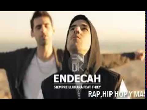 Endecah - Siempre llorará Ft. T-key