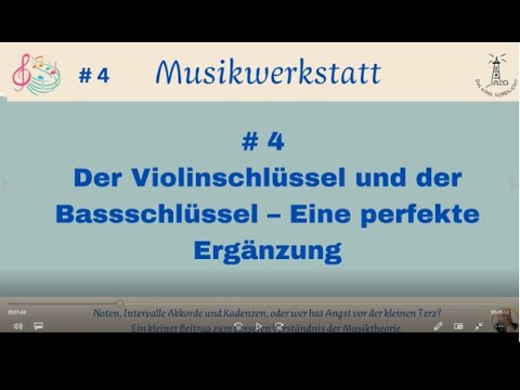Musikwerkstatt #4 - Der Violinschlüssel und der Bassschlüssel - Eine perfekte Ergänzung