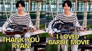 Jimin Reaction & Thanks to Ryan Gosling New TikTok Watch Barbie Movie Guitar BTS Jungkook ken seven