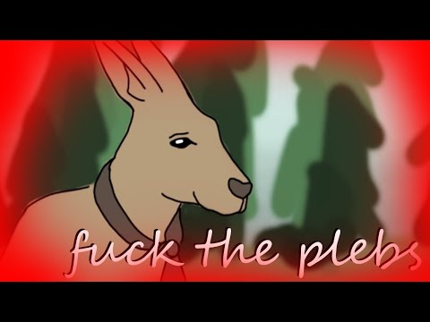 🎵 fuck the plebs