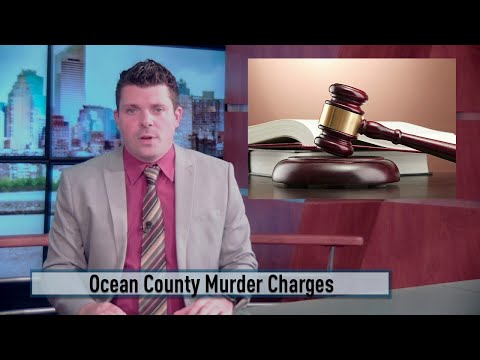NJ Ocean County Murder Charges Filed
