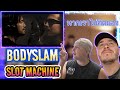 Bodyslam Feat Slot Machine - หากเราไม่คิดมอง