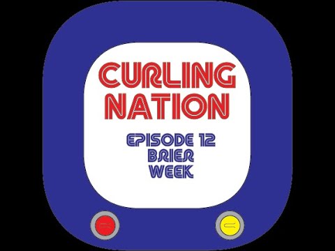 Curling Nation S01E12 - Brier Week