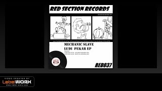 Mechanic Slave - Ludi Pekar (Original Mix)