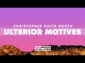 Christopher Saint Booth Ulterior Motives Lyrics Everyone Knows That Song