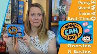 New Party Game in Town: WHAT CAN I SAY? (Overview & Review)