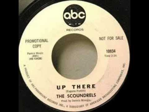 The Scoundrels - Up There.