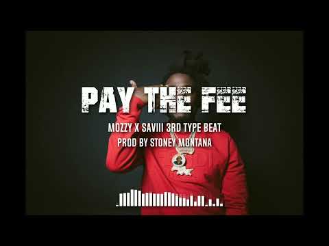 FREE Mozzy X Saviii  3rd Type Beat "Pay The Fee" Prod By Stoney Montana