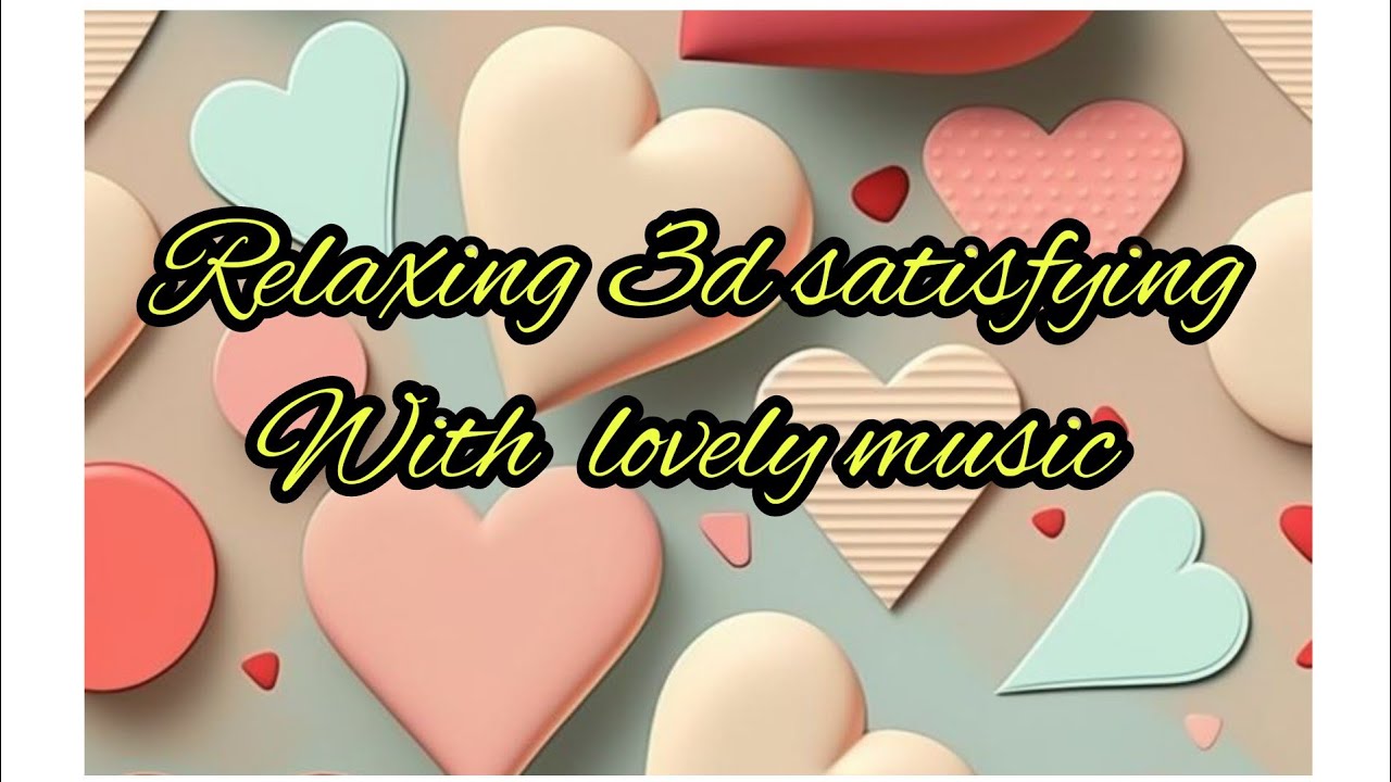 trending 3d relaxing ASMR wallpapers|satisfying music|#asmrwallpapers #satisfyinglovely #coolimages