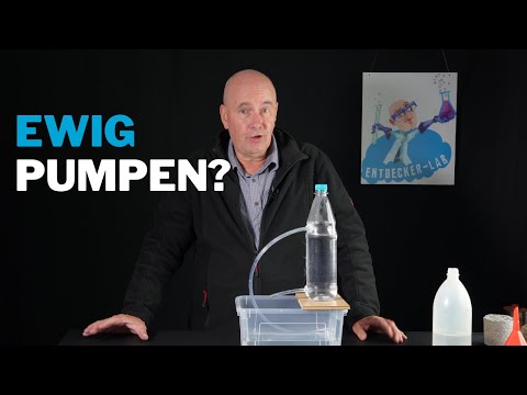 Wasser pumpen ohne Energie - geht das? Experiment zum Nachmachen