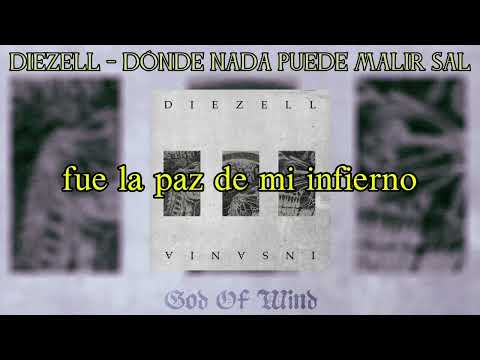 Donde Nada Puede Malir Sal - Diezell