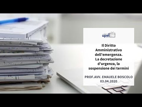 , title : 'Webinar Il Diritto Amministrativo dell'emergenza - Avv. Prof. Emanuele Boscolo'