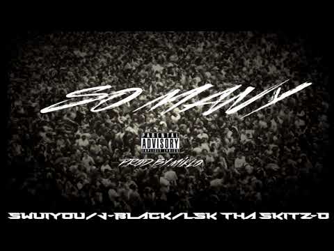 So Many ft. Swuiyou & J-Black prod. by Miklo