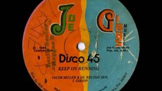 JACOB MILLER & WELTON IRIE - Keep on running disco 45 (1980 Joe Gibbs Music)