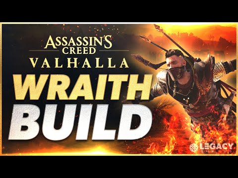 The Wraith Build - Burn It All Down | Assassin's Creed Valhalla - Best Build For New River Raids!