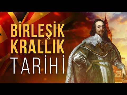 İngiltere ve İskoçya Nasıl Birleşti? Büyük Britanya ve Birleşik Krallık Tarihi