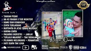Download lagu DUGEM TAKKAN PISAH X CINTA TERLARANG X KARMA CINTA SPESIAL REQUEST RIAN OWEK VVIP VOL 2 mp3