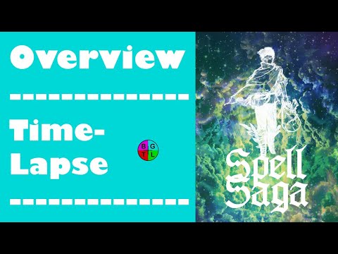 Overview & Time-Lapse of Spell Saga