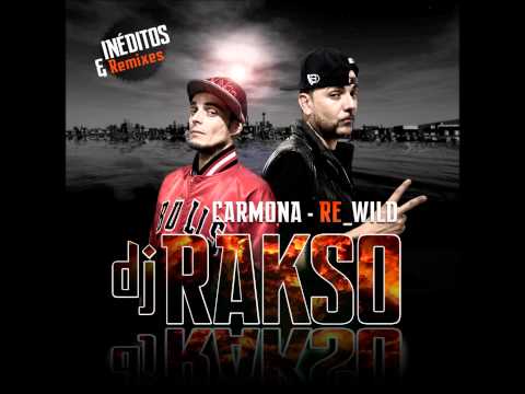 17 Rutinarios feat Reke (DJ Rakso Remix) DJ Rakso - Carmona RE_Wild-2012