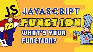 JavaScript Function - What&#39;s your Function?