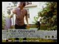 THE OBLIVIANS - What's The Matter Now