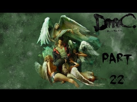 DmC: Devil May Cry (Reboot) Part 22 - Mission 11: The Order [HD] WITH COMMENTARY!