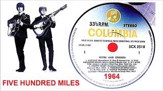 Peter And Gordon - Five Hundred Miles &#39;Vinyl&#39;