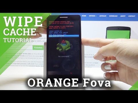 How to wipe cache partition in Orange Fova - Erase Cache Files