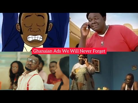 The Evolution of Ghanaian Advert | Memorable Ghanaian Adverts|