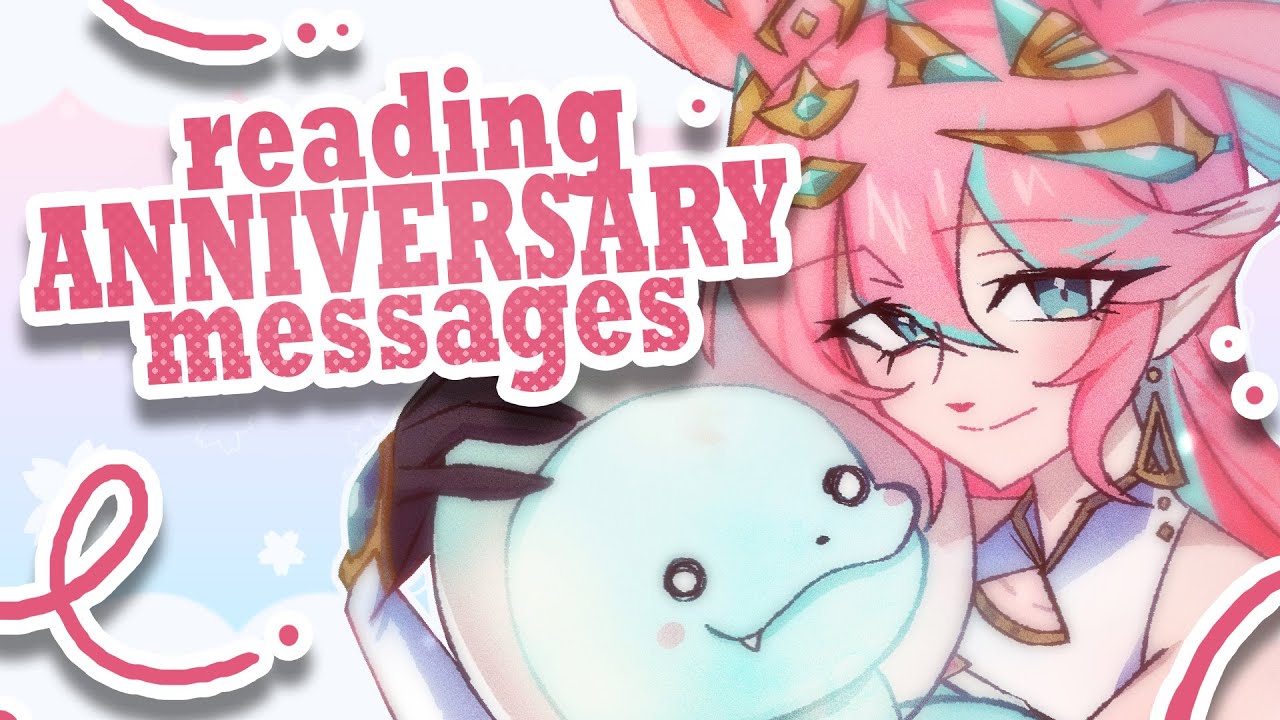 【2 years!】 Reading your Anniversary Messages