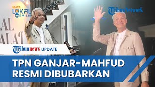 Resmi Bubarkan TPN, Ganjar: Terima Kasih Kita Sama-sama Perjuangkan Demokrasi dan Kebenaran
