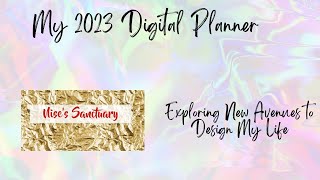 My 2023 Digital Planner! A Totally New Adventure