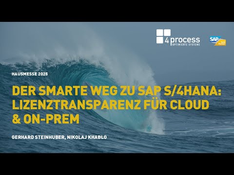 Der smarte Weg zu SAP S/4HANA: Lizenztransparenz für Cloud & On-Prem