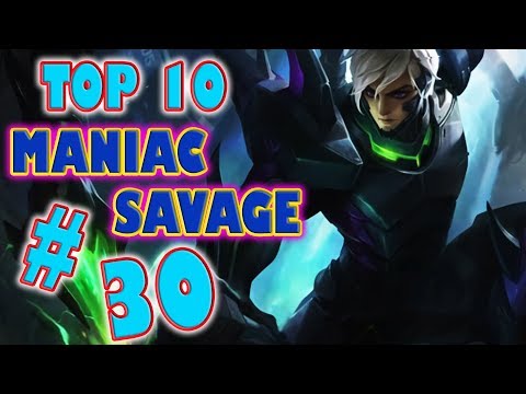 Mobile Legends | Top 10 Maniac & Savage Moments | Episode #30